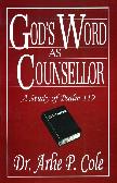 God's Word as Counsellor - A Study of Psalm 119