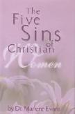 Five Sins of Christian Women, The