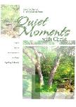 Quiet Moments With Christ (Moderately Advanced)