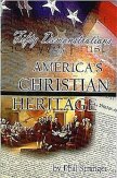 Fifty Demonstrations of America’s Christian Heritage