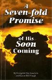 A Seven-fold Promise of His Soon Coming