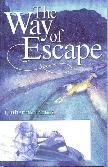 Way of Escape, The