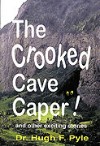 The Crooked Cave Caper