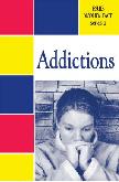 Addictions (issues Women Face Series 2)