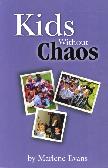 Kids Without Chaos