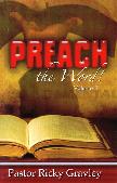 Preach the Word - Volume 1