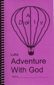 A Daily Adventure with God - Luke