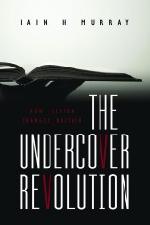 The Undercover Revolution