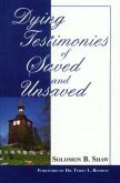 Dying Testimonies of Saved and Unsaved