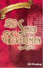 The Search for Everyman (The Terrestria Chronicles, Book 3)