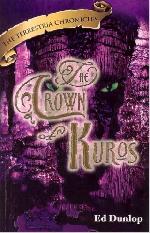 The Crown of Kuros (The Terrestria Chronicles, Book 4)