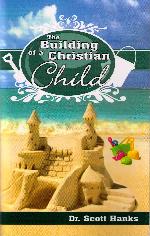 The Building of a Christian Child