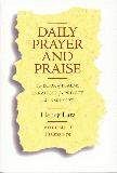 Daily Prayer and Praise Volume 1