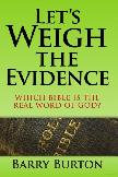 Let's Weigh the Evidence