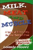 Milk, Meat & Muscle Teacher Edition