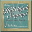 Hallelujah Singing! Vol 3