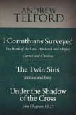 1 Corinthians Surveyed / The Twin Sins / Under the Shadow of the Cross