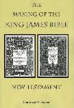 The Making of the King James Bible New Testament