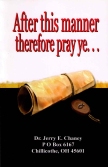 After this Manner Therefore Pray Ye...
