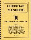 Christian Manhood Teacher's Guide & Answer Key