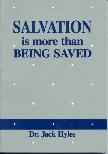 Salvation is More Than Being Saved