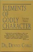 Elements of Godly Character III