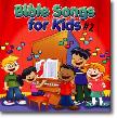 Bible Songs for Kids #2