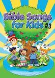 Bible Songs for Kids # 3 - Songbook