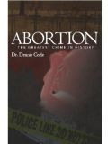 Abortion The Greatest Crime In History