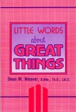 Little Words about Great Things