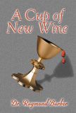 A Cup of New Wine