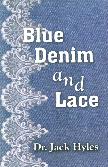 Blue Denim and Lace